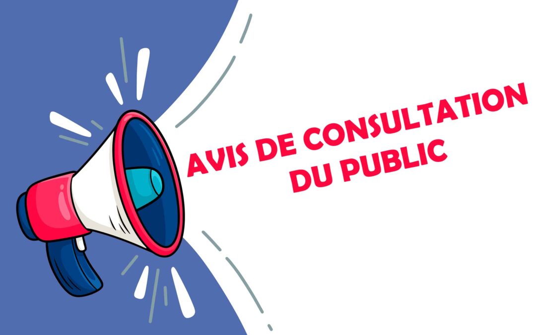 Avis de consultation du public